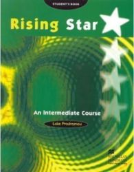 Rising Star Intermediate Student's Book Rising Star Intermediate Student's Book