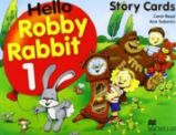 Hello Robby Rabbit 1: Story Cards - Odborná angličtina Hello Robby Rabbit 1: Story Cards