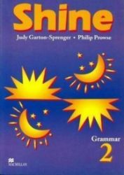 Shine Level 2 Grammar Shine Level 2 Grammar