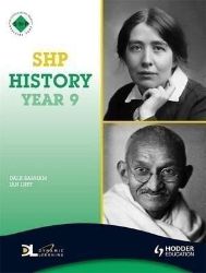 SHP History Year 9 Pupil's Book SHP History Year 9 Pupil's Book