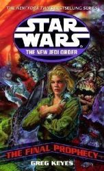 Star Wars: The Final Prophecy Star Wars: The Final Prophecy