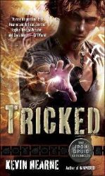 Tricked: The Iron Druid Chronicles, Book Four - Kevin Hearne - Fantasy v angličtině Tricked: The Iron Druid Chronicles, Book Four