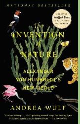 Invention of Nature - Andrea Wulf - Knihy o vědě v angličtině Invention of Nature