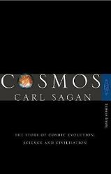 Cosmos : The Story of Cosmic Evolution, Science and Civilisation Cosmos : The Story of Cosmic Evolution, Science and Civilisation