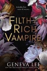 Filthy Rich Vampire 1 - Erotické romány v angličtině Filthy Rich Vampire