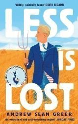 Less is Lost: 'An emotional and soul-searching sequel' (Sunday Times) to the bestselling,