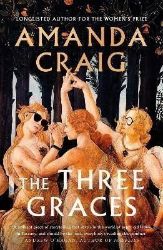 The Three Graces: 'The book everybody should be reading this summer' Andrew O'Hagan - Současná beletrie v angličtině The Three Graces: ´The book everybody should be reading this summer´ Andrew O´Hagan