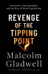 Revenge of the Tipping Point - Malcolm Gladwell - Knihy o podnikání a byznysu v angličtině Revenge of the Tipping Point