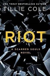 Riot - Tillie Cole - Young Adult současná literatura v angličtině Riot