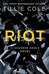 Riot - Tillie Cole - Young Adult současná literatura v angličtině Riot