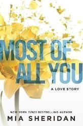 Most of All You: a heartwrenching emotional romance that will capture your heart Most of All You: a heartwrenching emotional romance that will capture your heart