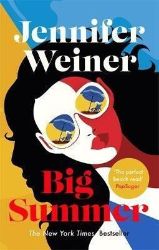 Big Summer - Jennifer Weiner - Romány pro ženy v angličtině Big Summer