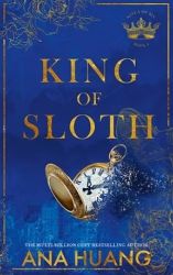 King of Sloth - Ana Huang - Erotické romány v angličtině King of Sloth