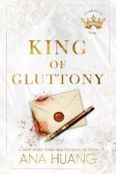 King of Gluttony - Ana Huang - Erotické romány v angličtině King of Gluttony