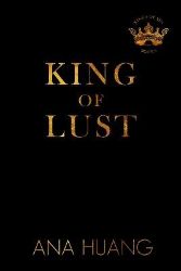 King of Lust - Ana Huang - Erotické romány v angličtině King of Lust