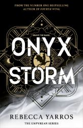 Onyx Storm - Rebecca Yarros - Young Adult romantasy Onyx Storm