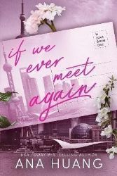 If We Ever Meet Again - Ana Huang - Erotické romány v angličtině If We Ever Meet Again