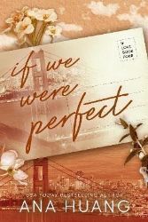 If We Were Perfect If We Were Perfect