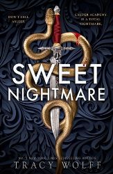 Sweet Nightmare - Young Adult romantasy Sweet Vengeance