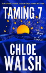Boys of Tommen 5: Taming 7 - Chloe Walsh - New Adult v angličtině Boys of Tommen 5: Taming 7