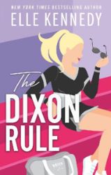 The Dixon Rule - Elle Kennedy - New Adult v angličtině The Dixon Rule