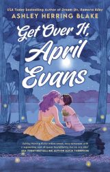 Get Over It, April Evans Get Over It, April Evans