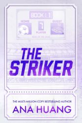 The Striker - Ana Huang - Erotické romány v angličtině The Striker