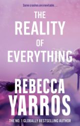 The Reality of Everything - Rebecca Yarros - Romány pro ženy v angličtině The Reality of Everything