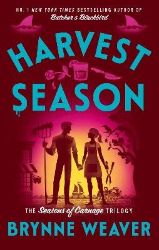 Harvest Season - Brynne Weaver - Dark romance v angličtině Harvest Season