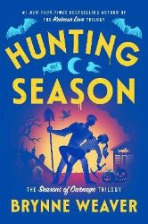 Hunting Season - Brynne Weaver - Dark romance v angličtině Hunting Season