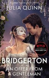 Bridgerton: An Offer From A Gentleman (Bridgertons Book 3) Bridgerton: An Offer From A Gentleman (Bridgertons Book 3)