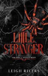 Little Stranger - Leigh Rivers - Dark romance v angličtině Little Stranger