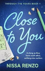 Close to You Close to You