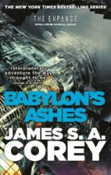 Babylon's Ashes : Book Six of the Expanse - Sci-fi v angličtině Babylon´s Ashes : Book Six of the Expanse