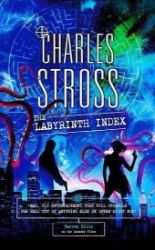 The Labyrinth Index: A Laundry Files Novel The Labyrinth Index: A Laundry Files Novel