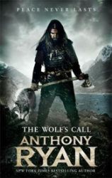 The Wolf's Call - Anthony Ryan - Fantasy v angličtině The Wolf´s Call