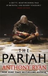 The Pariah - Anthony Ryan - Fantasy v angličtině The Pariah