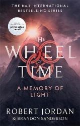 A Memory Of Light : Book 14 of the Wheel of Time A Memory Of Light : Book 14 of the Wheel of Time