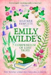 Emily Wilde´s Compendium of Lost Tales Emily Wilde´s Compendium of Lost Tales