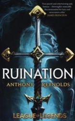 Ruination: A League of Legends Novel Ruination: A League of Legends Novel