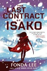 Last Contract of Isako - Fonda Lee - Sci-fi v angličtině Last Contract of Isako