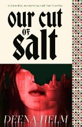Our Cut of Salt - Deena Helm - Horory v angličtině Our Cut of Salt