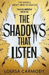Shadows That Listen - Louisa Carmody - Adult romantasy Shadows That Listen
