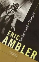 Background to Danger - Eric Ambler - Anglická literatura Background to Danger