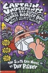 The Big, Bad Battle of the Bionic Booger Boy Part One:The Night of the Nasty Nostril Nugge - Dav Pilkey - Dětská cizojazyčná literatura The Big, Bad Battle of the Bionic Booger Boy Part One:The Night of the Nasty Nostril Nuggets