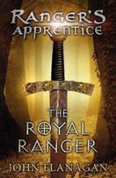 Ranger's Apprentice 12: The Royal Ranger Ranger's Apprentice 12: The Royal Ranger