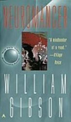 Neuromancer - William Gibson - Sci-fi v angličtině Neuromancer