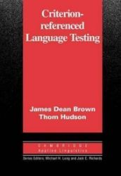 Criterion-Referenced Language Testing: PB Criterion-Referenced Language Testing: PB