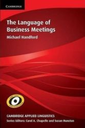 The Language of Business Meetings The Language of Business Meetings