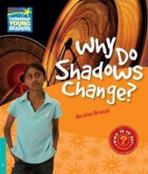 Cambridge Factbooks 5: Why do shadows change? Cambridge Factbooks 5: Why do shadows change?